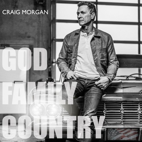 Craig Morgan - God, Family, Country (2020) [Hi-Res]