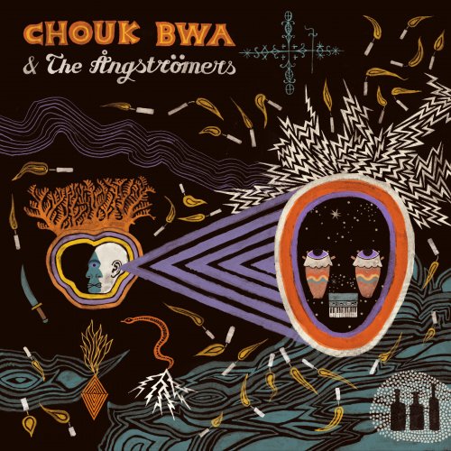 Chouk Bwa & The Ångströmers - Vodou Ale (2020) [Hi-Res]