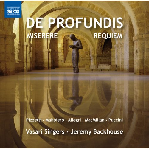 Vasari Singers - De profundis, Miserere & Requiem (2014) [Hi-Res]