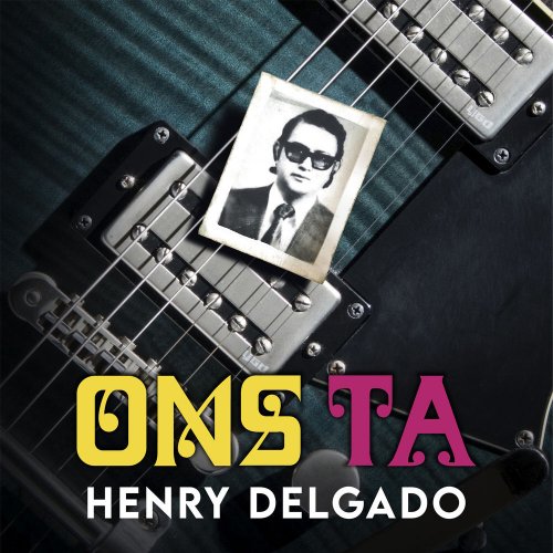 Henry Delgado - Ons Ta (2020) [Hi-Res]