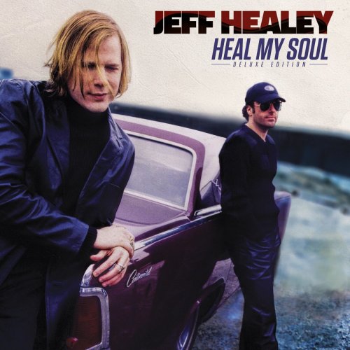 Jeff Healey - Heal My Soul (Deluxe Edition) (2020) [Hi-Res]
