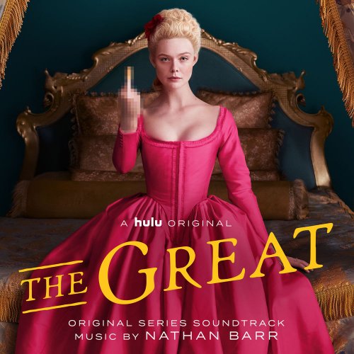 Nathan Barr - The Great (Original Series Soundtrack) (2020) [Hi-Res]