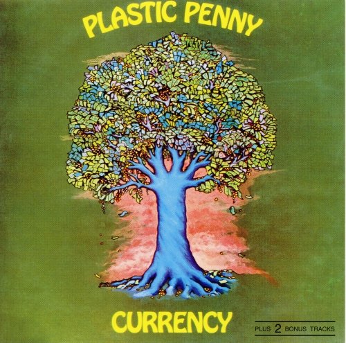Plastic Penny - Currency (Reissue) (1969/1993)