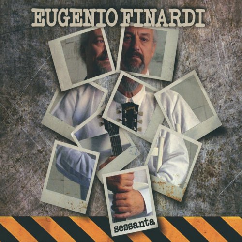 Eugenio Finardi - Sessanta (2012)