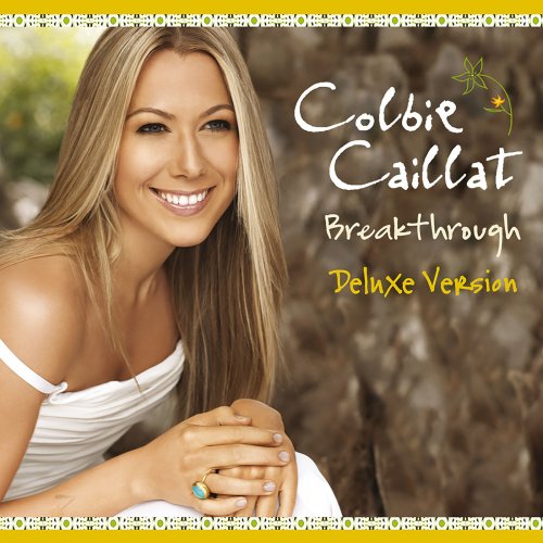 Colbie Caillat - Breakthrough (Deluxe Version) (2009)