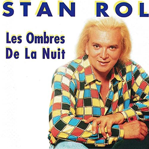 Stan Rol - Les ombres de la nuit (2020)