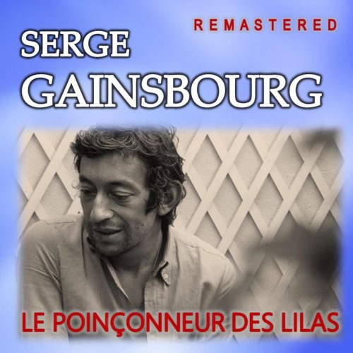 Serge Gainsbourg - Le Poinçonneur des Lilas (Remastered) (2020)