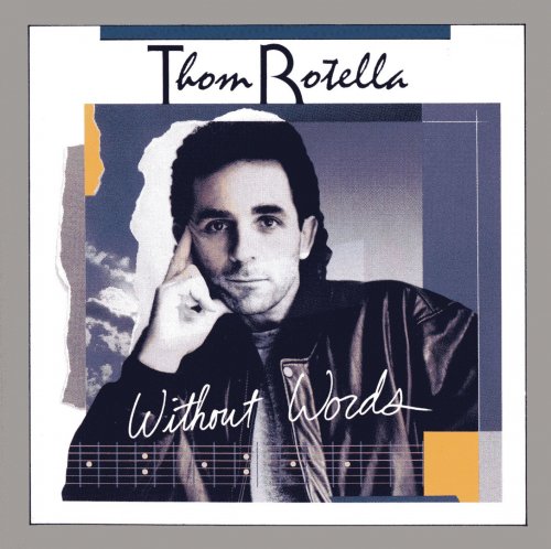 Thom Rotella - Without Words (1990)