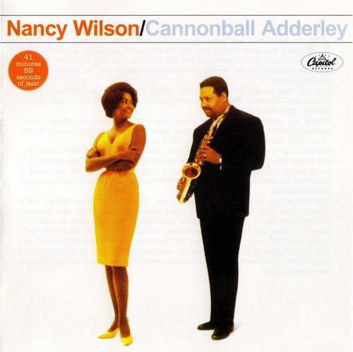 Nancy Wilson & Cannonball Adderley - Nancy Wilson & Cannonball Adderley (1962) CD Rip