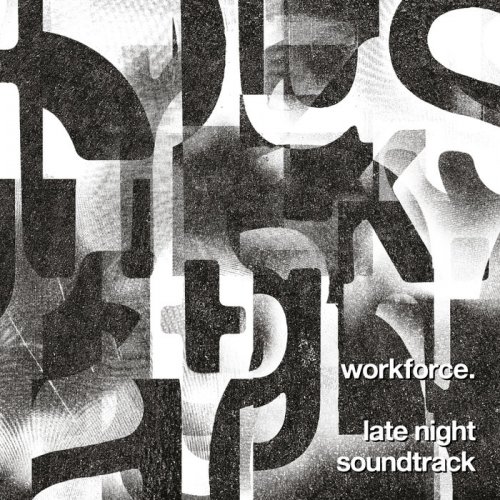 Workforce - Late Night Soundtrack (2020)