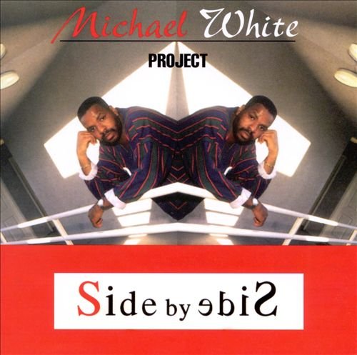 Michael White - Side By Side (1997)