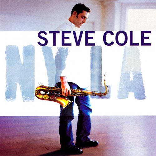 Steve Cole - NY LA (2003)