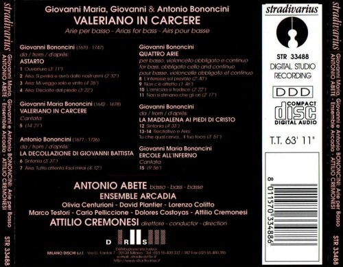 Antonio Abete, Ensemble Arcadia, Attilio Cremonesi - Bononcini: Valeriano in Carcere (Cantatas & Arias) (1999)