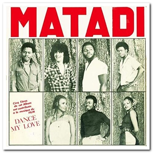Matadi - Dance My Love (1978/2018)