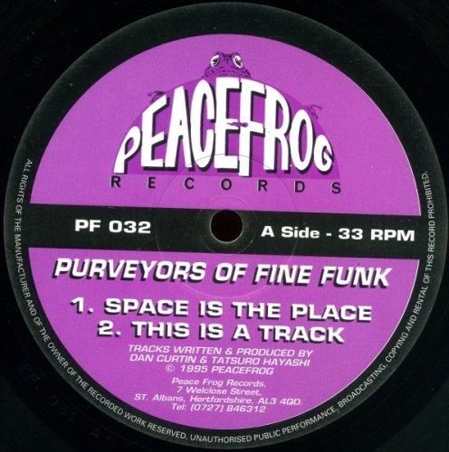 Purveyors Of Fine Funk ‎- Space Is The Place (1995)