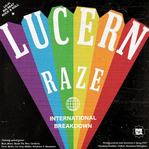 Lucern Raze - International Breakdown (2020)