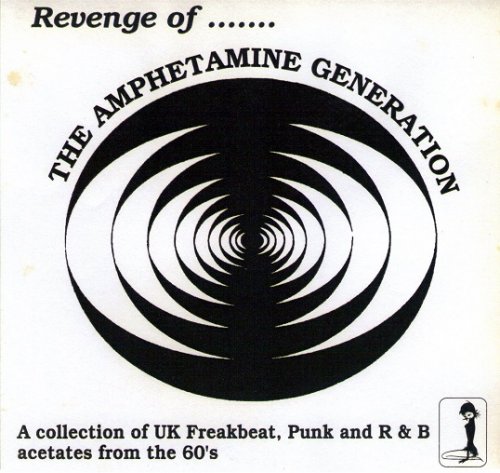 VA - Revenge Of The Amphetamine Generation (Remstered) (1964-67/1997)