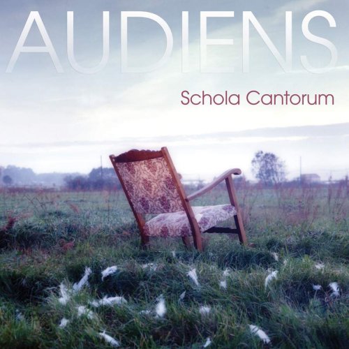 Schola Cantorum - Audiens (2009) [Hi-Res]