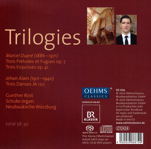 Gunther Rost - Marcel Dupre, Jehan Alain: Trilogies (2010) [SACD]