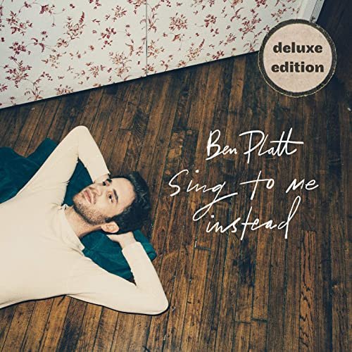 Ben Platt - Sing To Me Instead (Deluxe) (2020) Hi Res