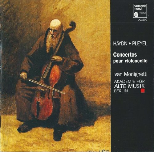 Ivan Monighetti - Haydn, Pleyel: Cello Concertos (1997)