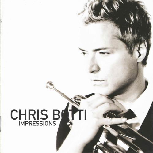 Chris Botti - Impressions (2012) CD Rip