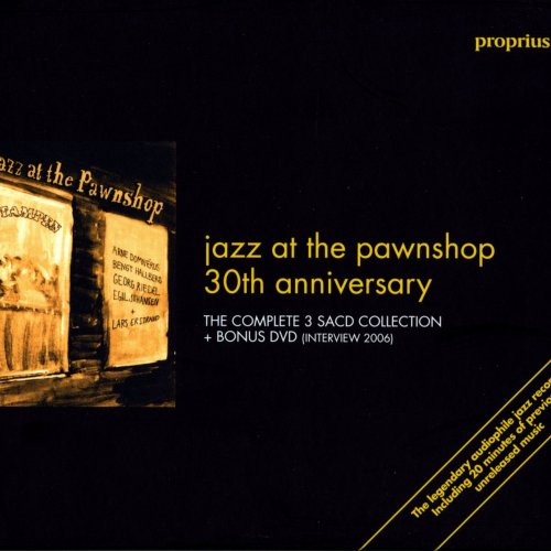 Arne Domnerus - Jazz at the Pawnshop: 30th Anniversary (2007)
