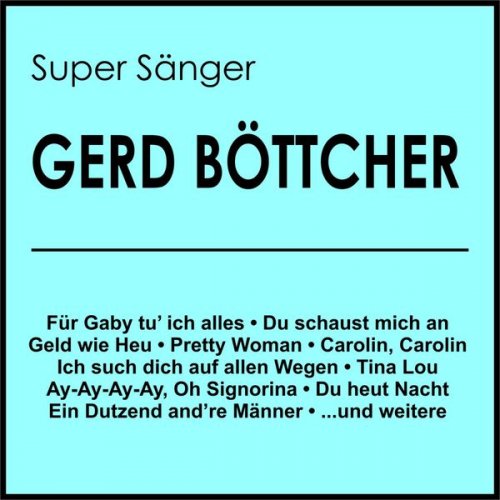 Gerd Böttcher - Super Sänger (2020)