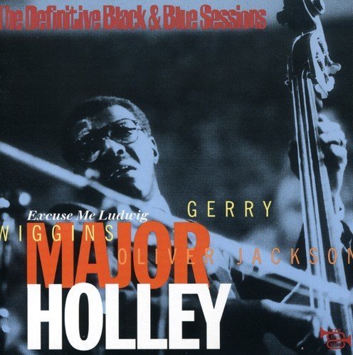 Major Holley - Excuse Me Ludwig (1997)
