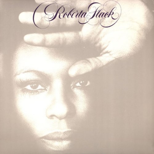 Roberta Flack - Roberta Flack (1978/2005) flac