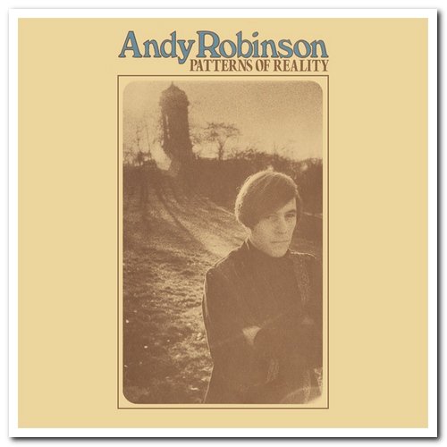 Andy Robinson - Patterns Of Reality (1968/2018)