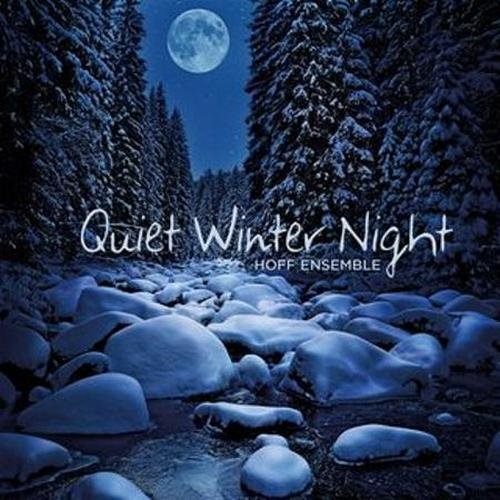 Hoff Ensemble - Quiet Winter Night (2012) Hi-Res