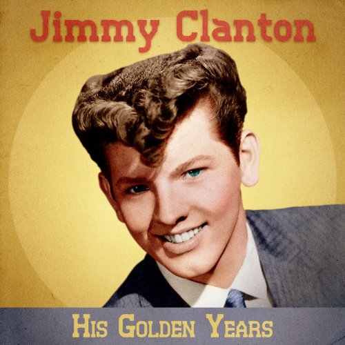 Jimmy Clanton The Jimmy Clanton Collection 1957 62 2021 3615