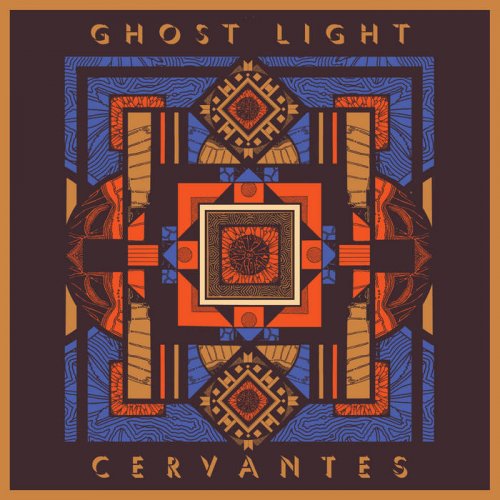 Ghost Light - Cervantes (2020)