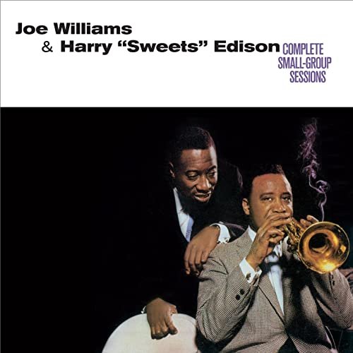 Joe Williams - Complete Small-Group Sessions (Bonus Track Version) (2016)