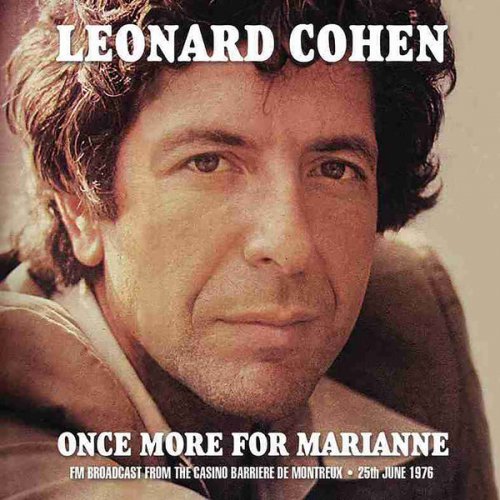 Leonard Cohen - Once More for Marianne (Live) (2016) flac
