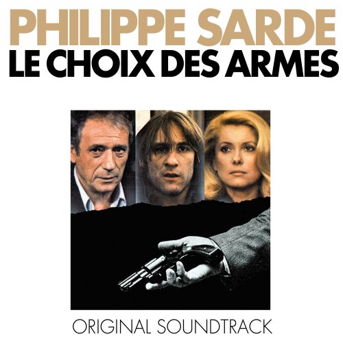 Philippe Sarde - Le choix des armes (Bande originale du film) (1981) [Hi-Res]