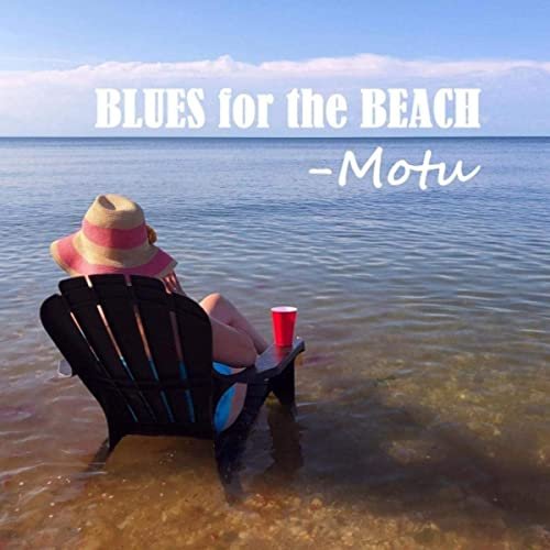 Motu - Blues for the Beach (2020)