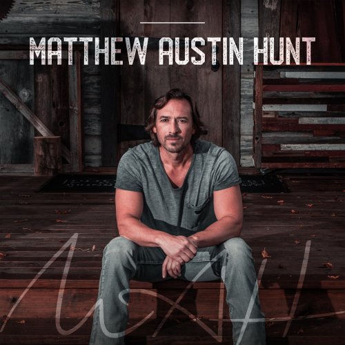 Matthew Austin Hunt - Matthew Austin Hunt (2020) [Hi-Res]