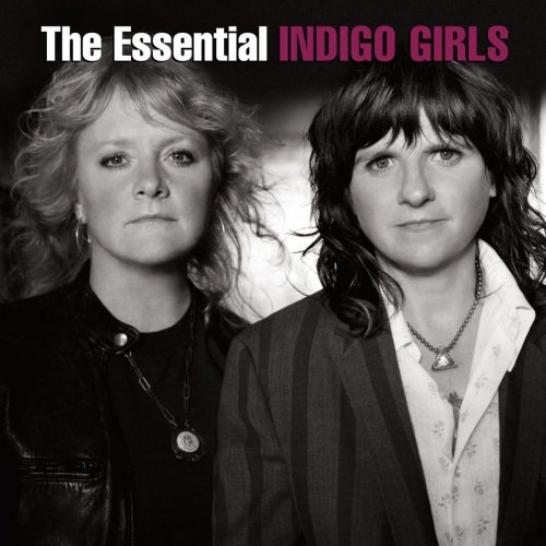 Indigo Girls - The Essential Indigo Girls (2013)