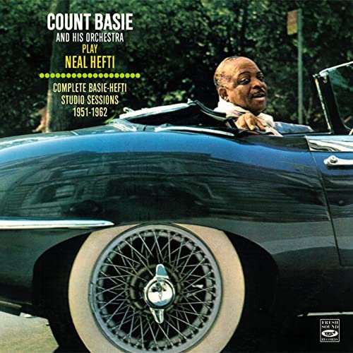 Count Basie & His Orchestra - Count Basie and His Orchestra Play Neal Hefti. Complete Basie-Hefti Studio Sessions 1951-1962 (2013)