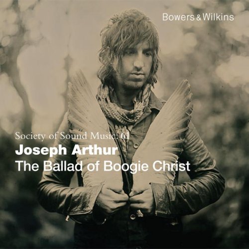 Joseph Arthur - The Ballad of Boogie Christ (2013) [Hi-Res]