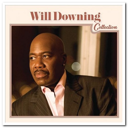 Will Downing - Collection (2015) [CD Rip]