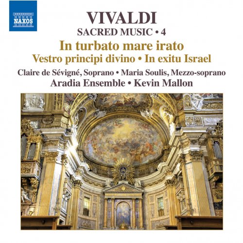 Claire de Sevigne & Maria Soulis, Aradia Ensemble, Kevin Mallon - Vivaldi: Sacred Music, Vol. 4 (2015) [Hi-Res]