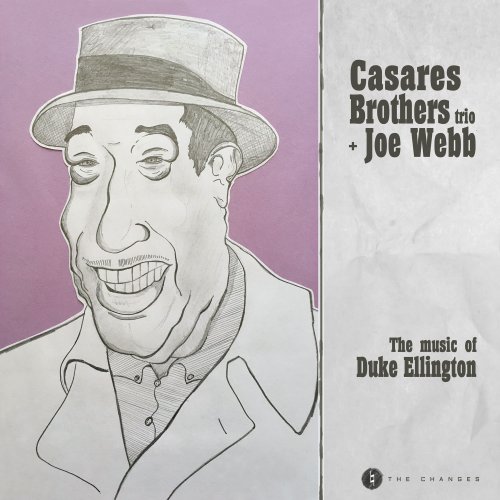 Casares Brothers Trio - The Music of Duke Ellington (2020) [Hi-Res]