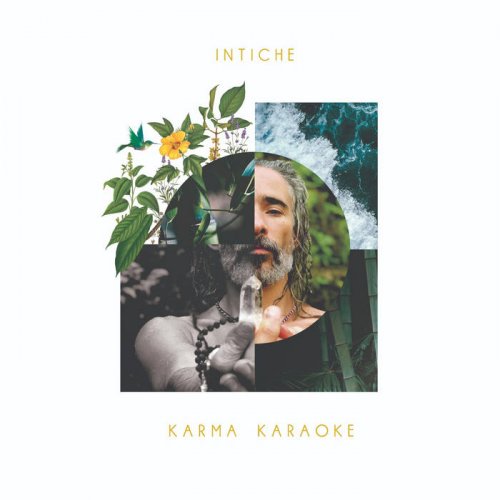 Intiche - Karma Karaoke (2020)