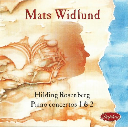Mats Widlund - Hilding Rosenberg: Piano Concertos Nos. 1 & 2 (1998)