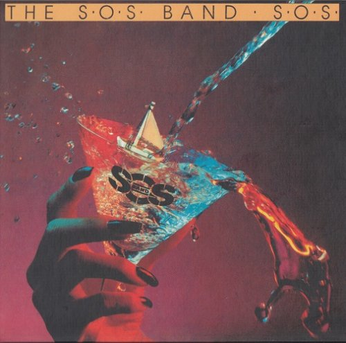 The S.O.S. Band - S.O.S. (1980) [2013] CD-Rip