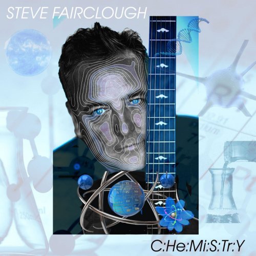 Steve Fairclough - C:he:mi:s:tr:y (2020)