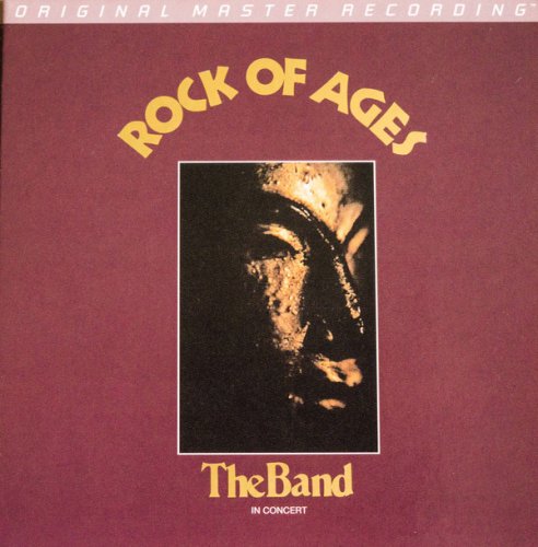 The Band - Rock Of Ages (2010 MFSL Remaster) [Hi-Res+SACD]